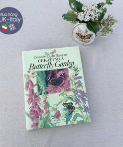Sách thiên nhiên cho người yêu bướm và vườn Creating Butterflies Garden