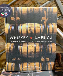 Sách Whisky chuyên Mỹ American Whisky